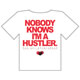 "Not A Hustler" Plain T-Shirt