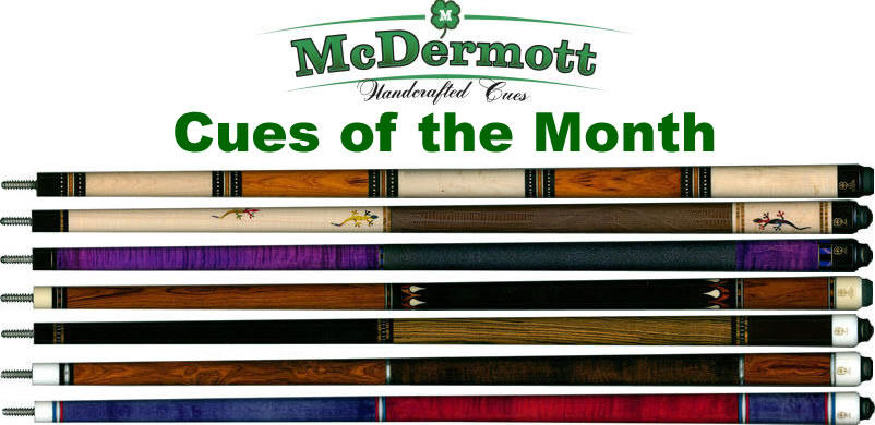 McDermott Cues of the Month - Limited and Unique
